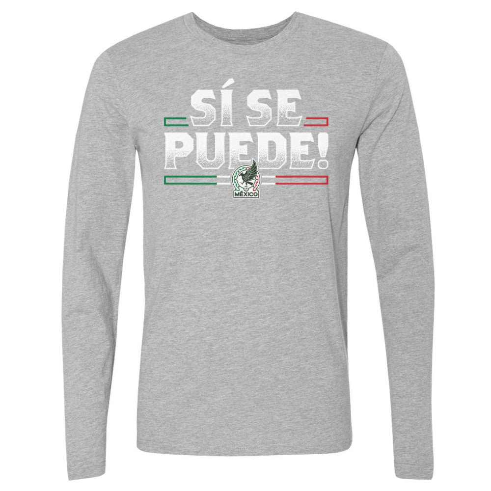Mexico National Team 500 Level Si Se Puede Long Sleeve T-Shirt for sale - Heather Gray