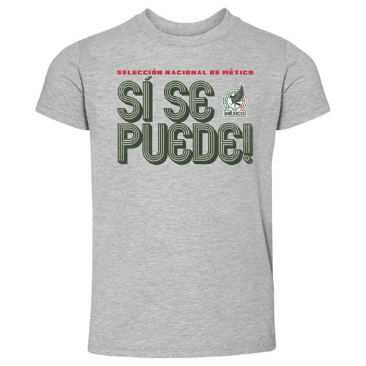 Mexico National Team 500 Level Toddler Si Se Puede Inline Bold T-Shirt for sale - Heather Gray