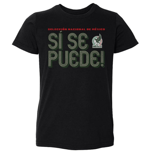 Mexico National Team 500 Level Toddler Si Se Puede Inline Bold T-Shirt for sale - Black