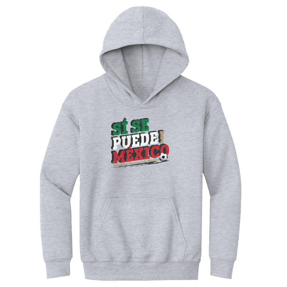 Mexico National Team 500 Level Youth Si Se Puede  Pullover Hoodie for sale - Gray
