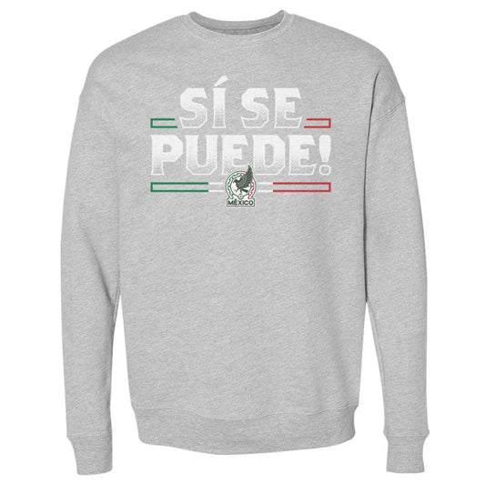 Mexico National Team 500 Level Si Se Puede  Pullover Sweatshirt for sale - Heather Gray